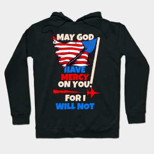 USA Flag Pride Army God Mercy USAF Soldier Gift Hoodie